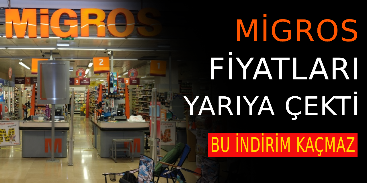 Migros fiyatları yarıya çekti! İndirimin böylesi...