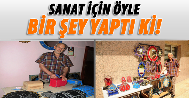 Sanat İçin Evini Atölyeye Çevirdi!