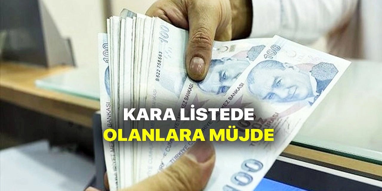 Kara liste ve banka sicil affı müjdesi! Kredi ve kart borcu artık sorun değil! Borçlarınızdan kurtulabilirsiniz.