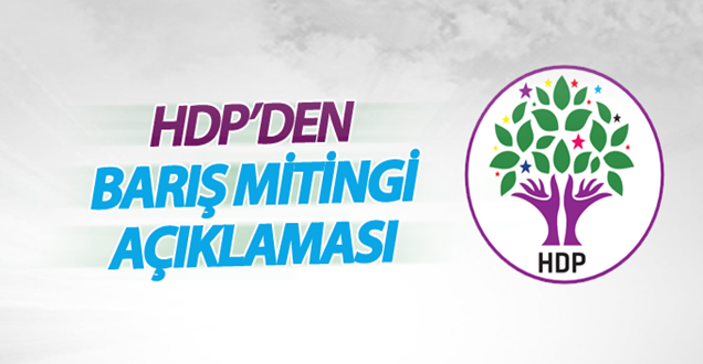 HDP’den “Barış mitingi“ açıklaması
