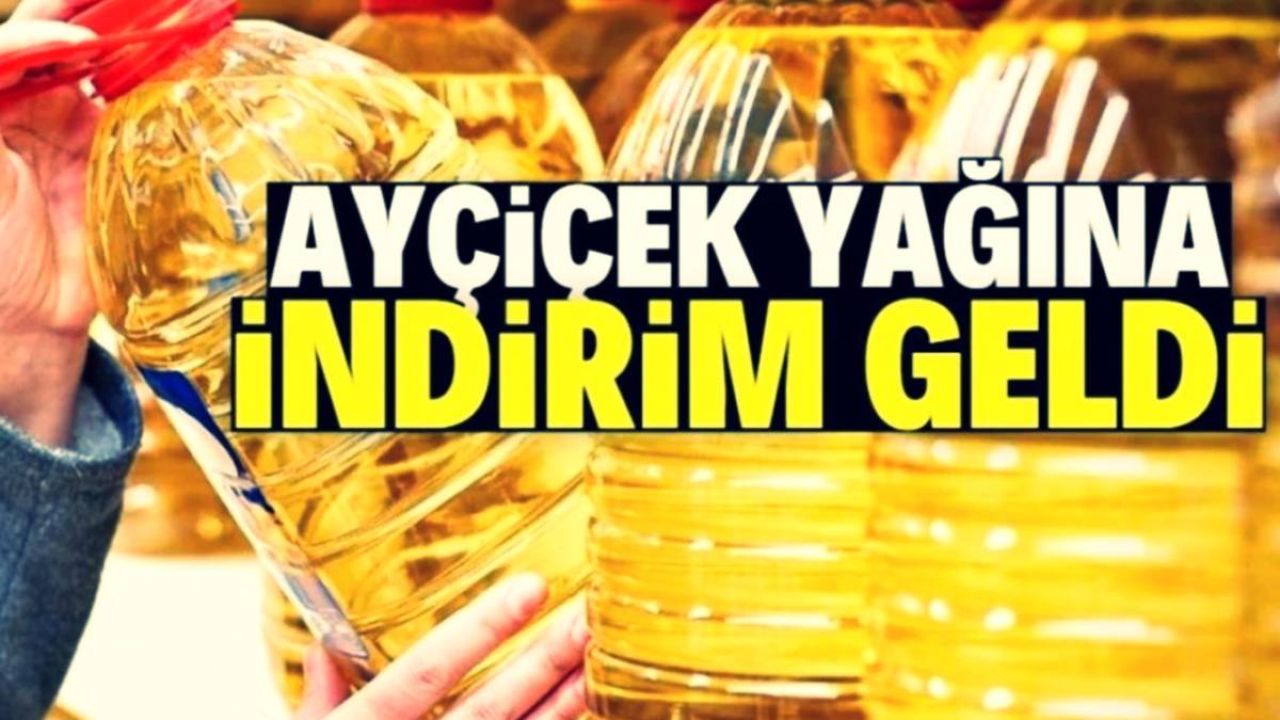 Ayçiçek Yağı Fiyatlarında Büyük İndirim: 48,50 TL