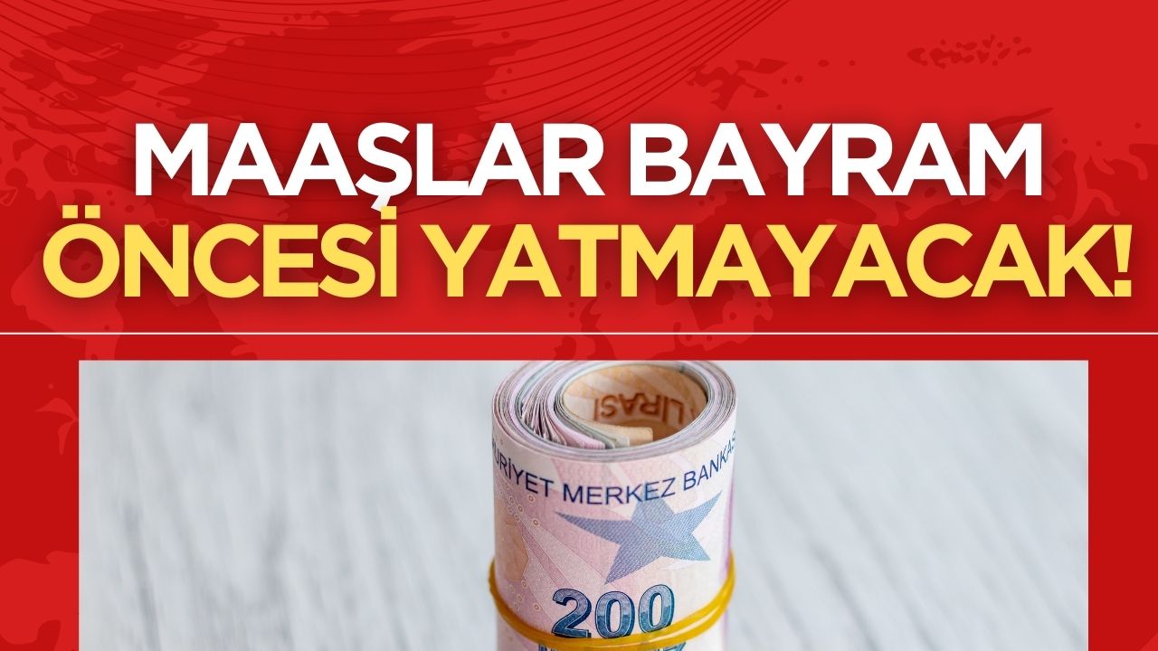 Memurların Bayram Mesaisi Hayal Kırıklığına Dönüştü: Bayram Öncesinde Maaşlar Hesaplara Yatırılmayacak!