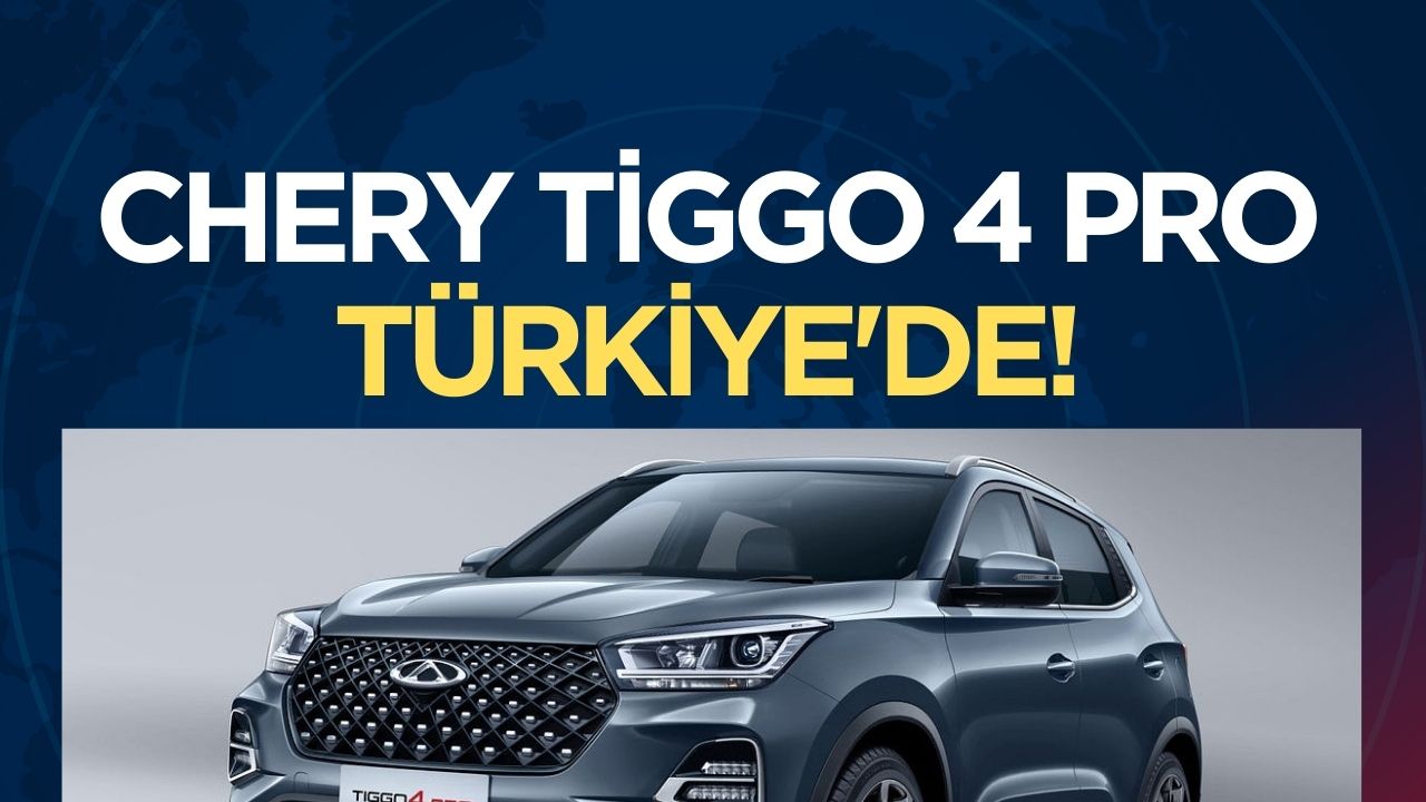 Chery Tiggo 4 Pro Türkiye'de Satışa Sunuldu: Fiyatlar 800 Bin TL'den Başlıyor