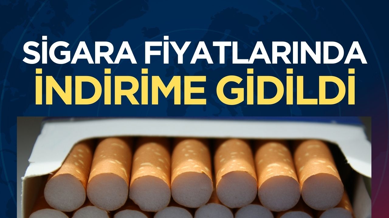 Sigara fiyatlarında son dakika indirimi uygulandı