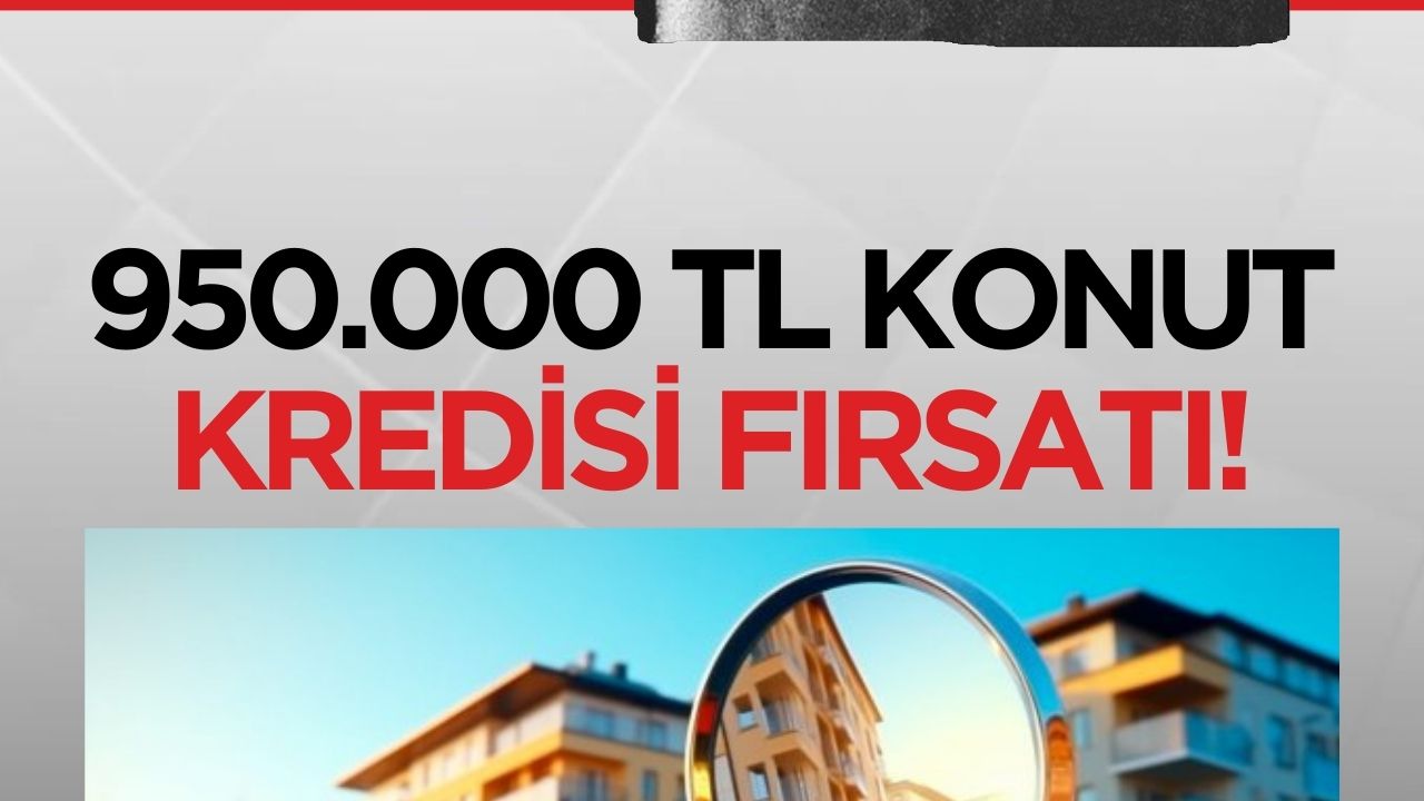 Vakıfbank'tan büyük fırsat: 950 bin TL'ye kadar konut kredisi kampanyası