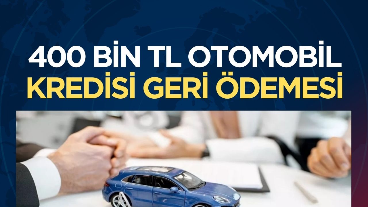 400 Bin TL'lik Otomobil Kredisi İçin Geri Ödeme 1 Milyon TL'yi Geçiyor