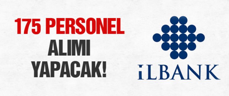 İller Bankası 175 personel alımı yapacak