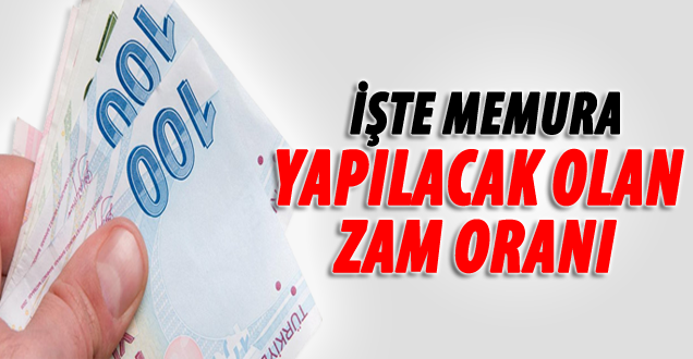 Memur zammı son durum hükümet kararı!