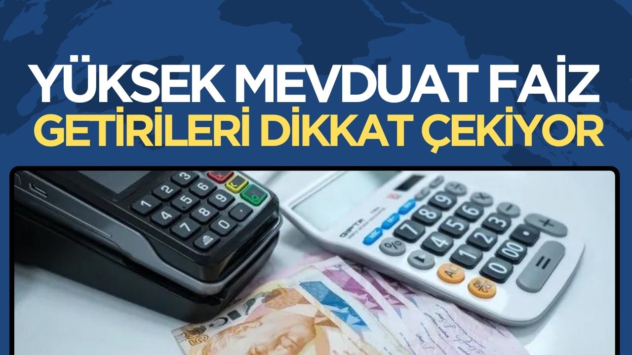 300.000 TL'nin 32 Günlük Mevduat Faiz Getirisi Merak Edilenler Arasında