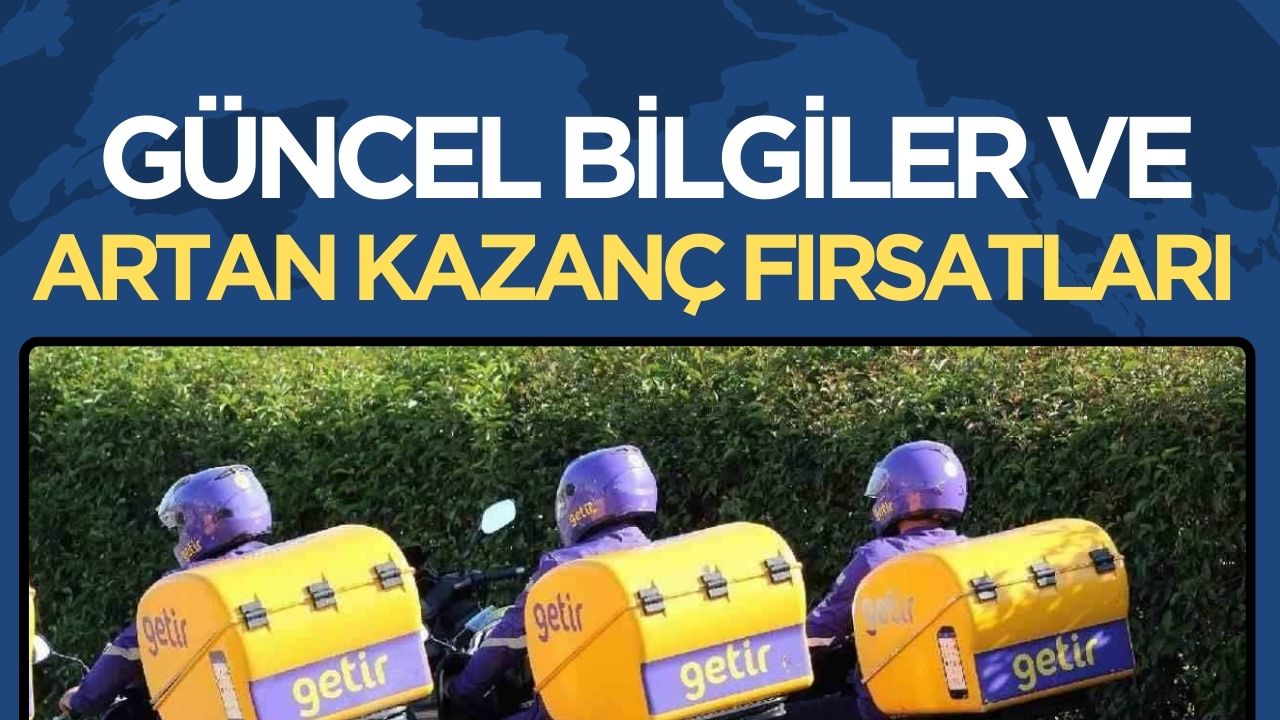 2024 Yılında Getir Kurye Maaşları: Güncel Bilgiler ve Artış Fırsatları