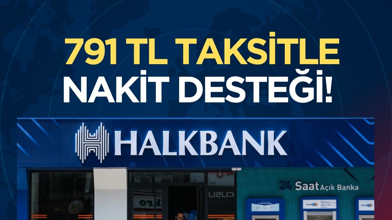 Halkbank'tan düşük taksitli nakit desteği fırsatı