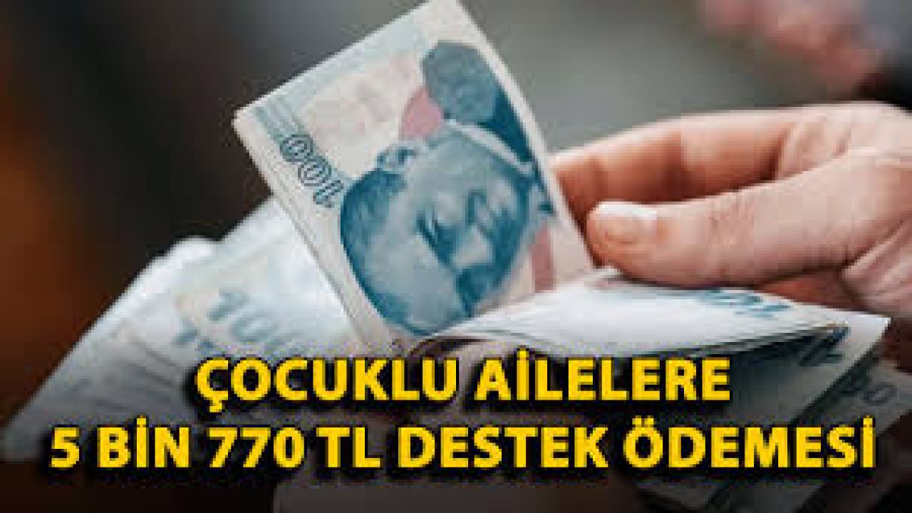 Ailelere Ramazan Bayramı Harçlık Desteği: Her Çocuk İçin 5 Bin 770 TL ödeme