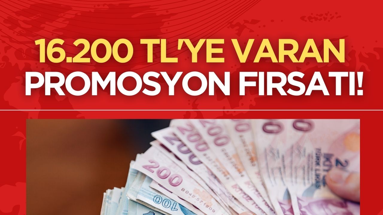 Emekliler için 16.200 TL'ye kadar promosyon fırsatı