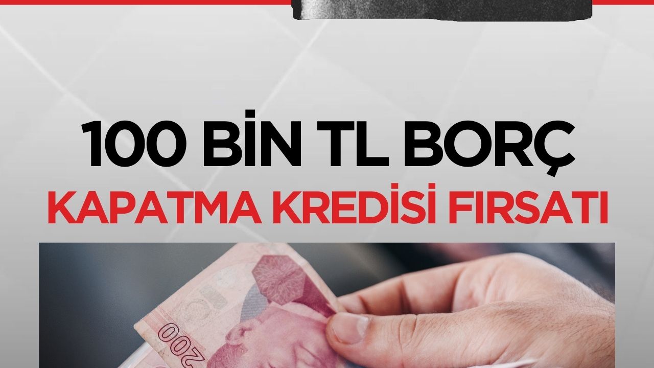 Vakıfbank'tan 100.000 TL'ye kadar borç kapatma kredisi imkanı