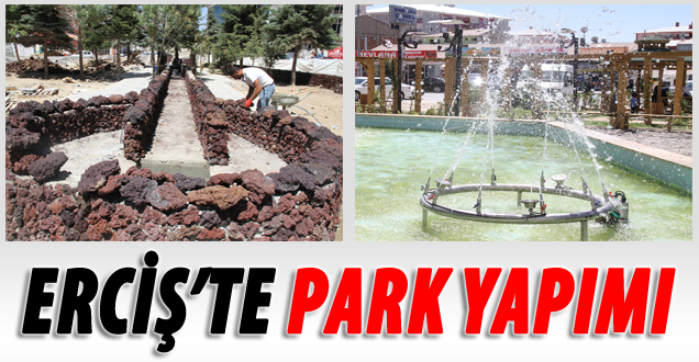 Erciş'te Park Yapımı
