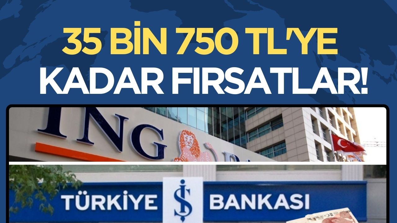 İş Bankası, ING ve Akbank'tan Emeklilere Özel Promosyon Güncellemesi: 35 Bin 750 TL'ye Varan Fırsatlar