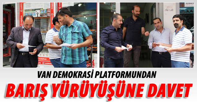 Van Demokrasi Platformundan Barış Yürüyüşüne Davet