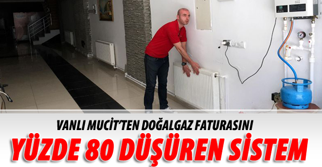 Yüksek doğalgaz faturasını düşüren tüplü sistem yaptılar
