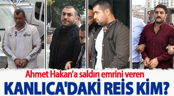 Ahmet Hakan'a saldırı emrini veren 'Kanlıca'daki Reis' kim!