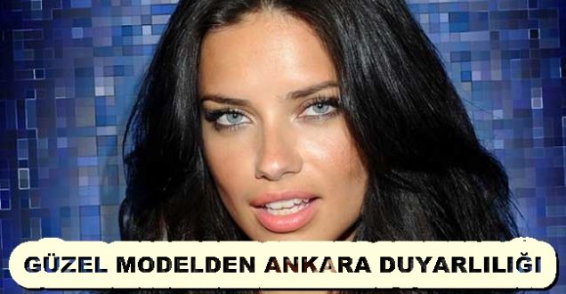 Adriana Lima'da Ankara katliamına duyarsız kalmadı