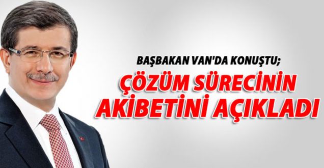 Davutoğlu Van'da konuştu