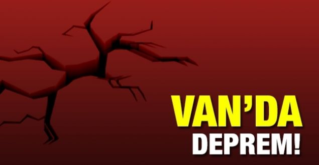 Van'da korkutan 4.5 büyüklüğünde deprem(Son depremler)