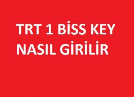 Trt 1 Biss Key Şifre Ayarı Nasıl Yapılır ! Güncel Biss Key Şifresi Ayarları