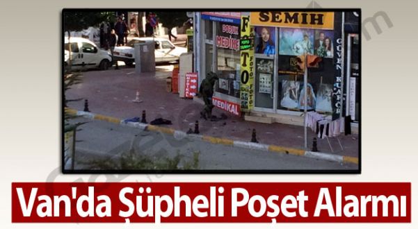 Van'da Şüpheli Poşet Alarmı