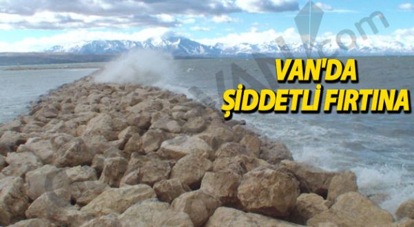 Van'da Fırtına
