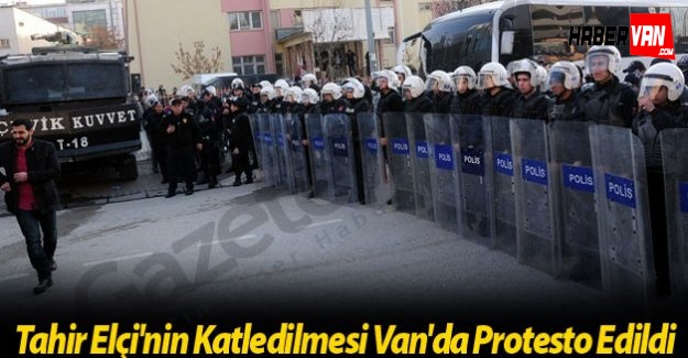 Tahir Elçi'nin Öldürülmesi Van'da Protesto Edildi