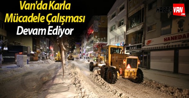 Van'da Karla Mücadele Çalışması Devam Ediyor