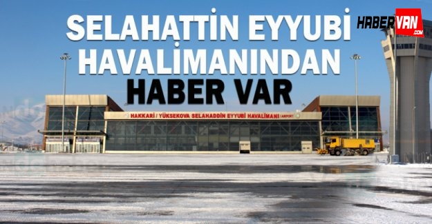 Yüksekovalılar havalanının açılmasını istiyor