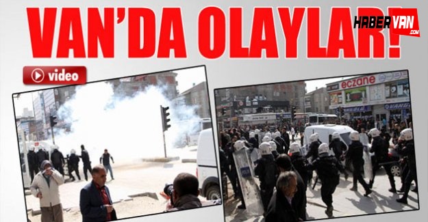 Van'da basın açıklaması sonrası olaylar çıktı(FOTO GALERİ)