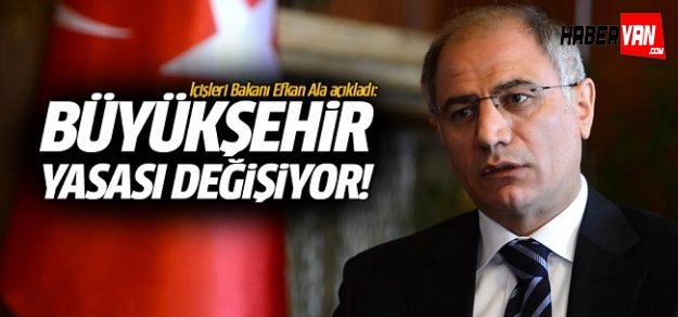Ala: Büyükşehir Yasası değişiyor!