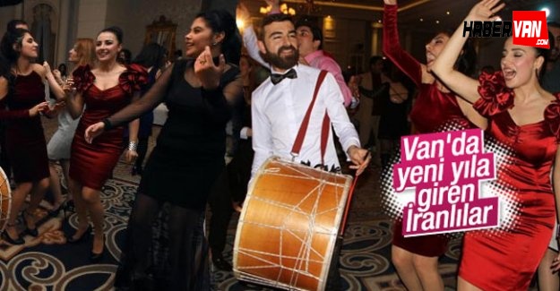 Van'da yeni yıl kutlamalarına İranlılar damgasını vurdu