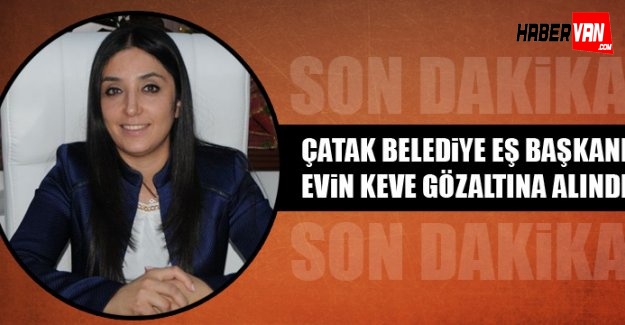 Evin Keve Gözaltına Alındı!