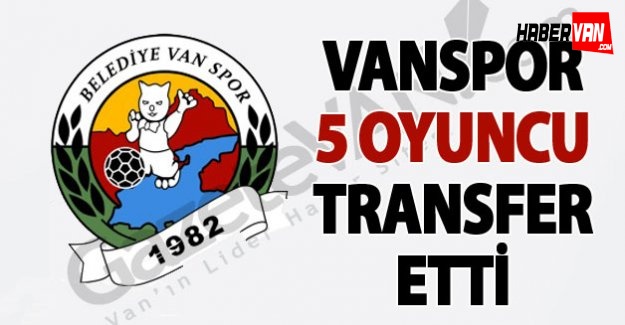 Van Büyükşehir Belediyespor'dan 5 transfer