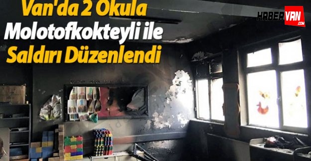 Van'da 2 Okula Molotofkokteyli İle Saldırı Düzenlendi-Van haberleri