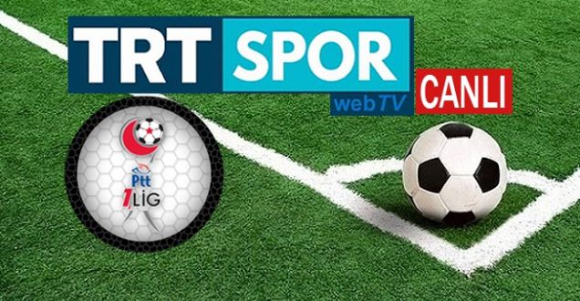 Osmanlıspor-Adanademirspor kritik maçı TRTSPOR canlı seyret