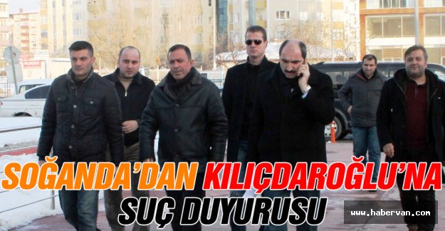 Soğanda’dan Kılıçdaroğlu’na suç duyurusu