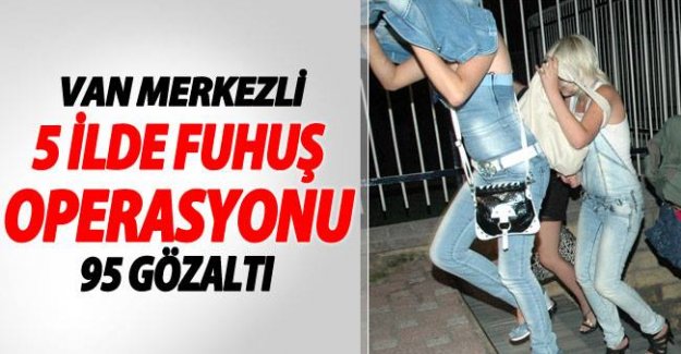 Van'da Fuhuş Operasyonu Son dakika Van Fuhuş Haberleri