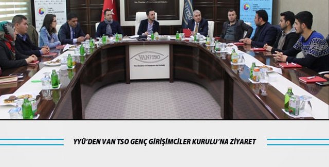 YYÜ'den Van Tso Genç Girişimciler Kurulu'na Ziyaret