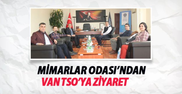 Mimarlar Odası'nda Van TSO'ya Ziyaret
