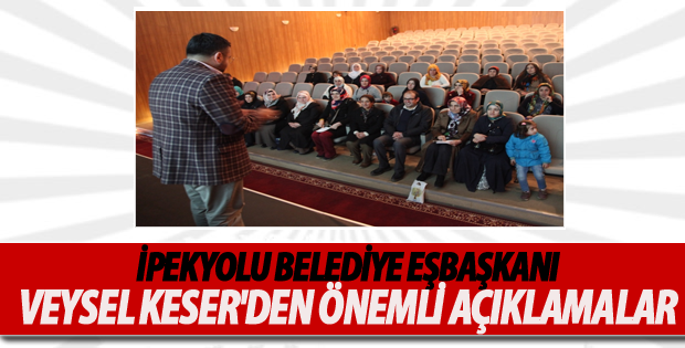 İpekyolu Belediye Eşbaşkanı Veysel Keser'den Flaş Açıklamalar