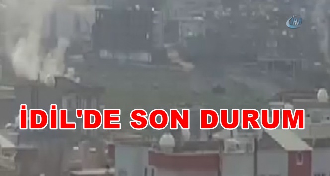 İdil'de operasyonlarda son durum son gelişmeler!