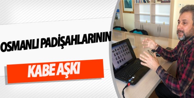 Yüzüncü Yıl Üniversitesi'nde Osmanlı ve Kabe temalı önemli çalışma