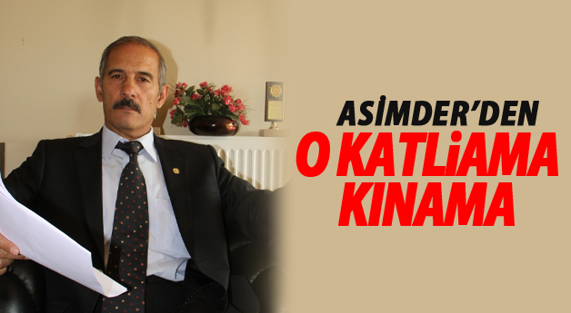 ASİMDER'den Hocalı Katliamına Kınama Geldi