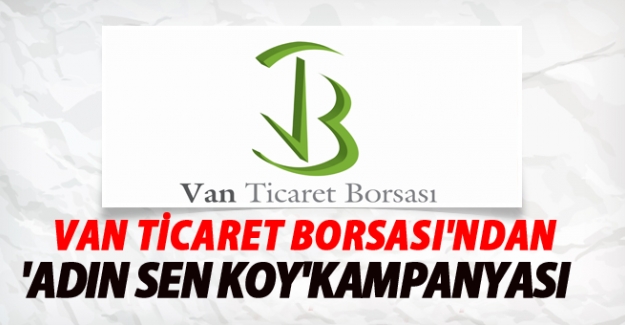 Van Ticaret Borsası'ndan Anlamlı Kampanya