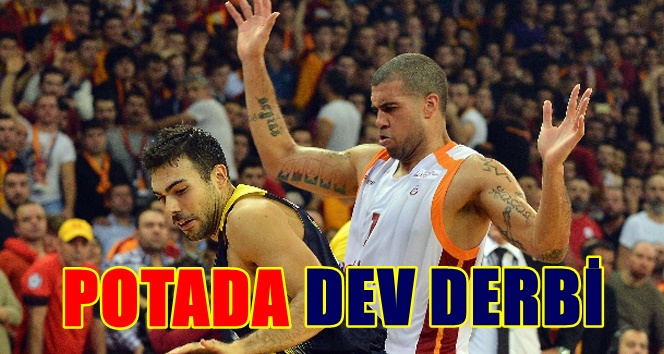 Fenerbahçe Galatasaray Odeabank TBL maçı