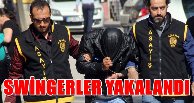 Adana'da swingerlara suç üstü!